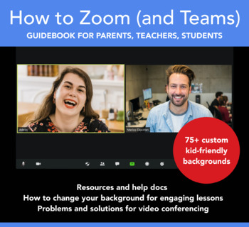 Preview of Distance Learning - How to use Zoom (Microsoft Teams) and 75+ Backgrounds Bundle