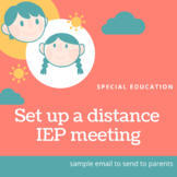 Distance Learning IEP Meeting - Letter to Parents