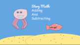 Distance Learning Interactive Math Story: Addition and Sub