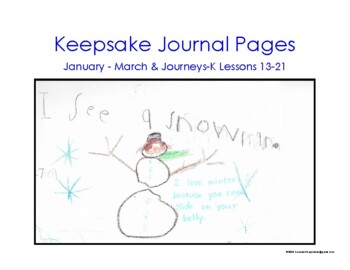 Preview of Distance Learning: January February March Keepsake Journal Pages, Journeys-K