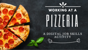 Preview of Distance Learning Job Skills Training Pizzeria Game Vocational Training Google