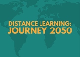 Distance Learning: Journey 2050