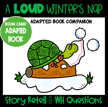 Preview of Distance Learning LOUD WINTER'S NAP Adapted Book Companion Boom Cards