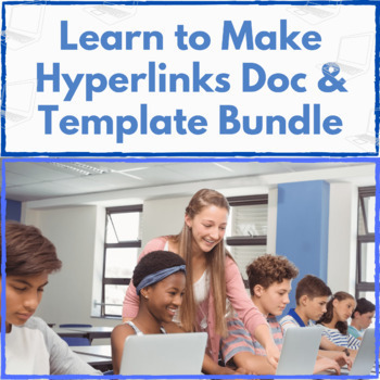 Preview of Learn to Make Hyperlink Slides & Docs and Template Bundle
