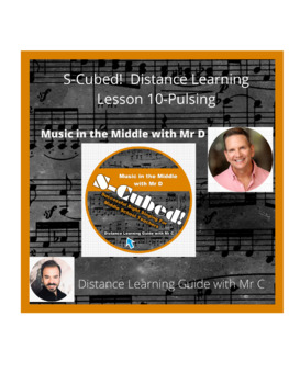 Preview of Distance Learning Lesson 10-Pulsing-S-Cubed Sight Singing for Beginners
