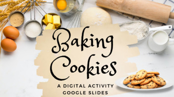 Preview of Distance Learning Life Skills Baking Cookies: Drag & Drop Google Slides