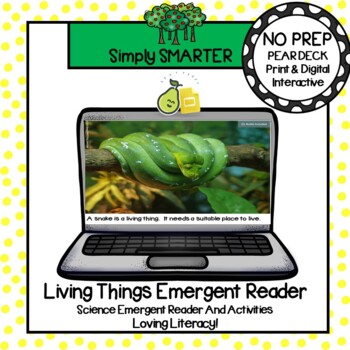 Preview of Distance Learning Living Things Emergent Reader And Activities For Pear Deck