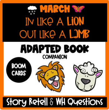 Preview of Distance Learning MARCH IN LIKE A LION LAMB Adapted Book Companion Boom Cards