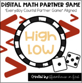 Distance Learning Math Game: High-Low (Everyday Counts Aligned)