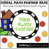 Distance Learning Math Partner Game: Take Away Stories (Ev