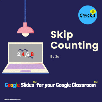 Preview of Distance Learning Math - Skip Counting by 2s  Google Drive™, Slides™, Classroom™