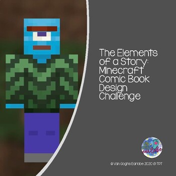 Preview of Distance Learning: Minecraft Comic Book Design Challenge