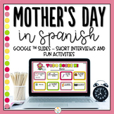 Distance Learning - Mother's Day in Spanish - Dia de la Ma