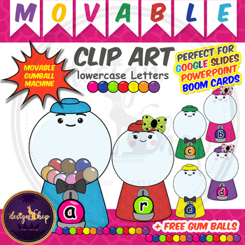 Preview of Distance Learning Movable Clip-art Gumball Machine- Bubble Gum Lowercase Letters