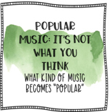 "Popular Music: It's Not What You Think" Multiple Virtual 
