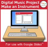 Distance Learning Music Project for use with Google Slides