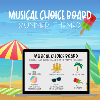 Preview of Distance Learning Musical Choice Board - Summer Music!