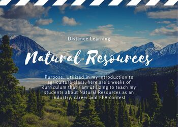 Distance Learning: Natural Resources by Mrs Engen's Class | TPT