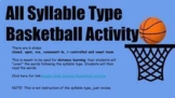 Distance Learning: Orton-Gillingham Syllable Type Basketba
