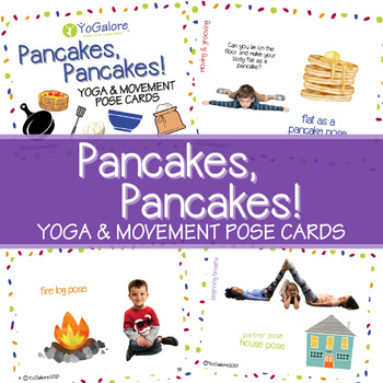 Preview of Pancakes, Pancakes! by Eric Carle -- Yoga & Movement Pose Cards