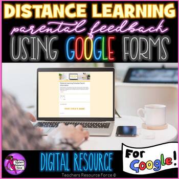 Preview of Distance Learning Parent Feedback Check In Google Forms