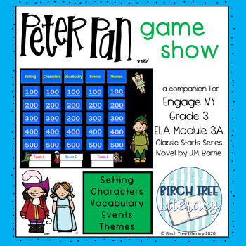 Preview of Distance Learning Peter Pan Game Show - Engage NY Module 3A Grade 3