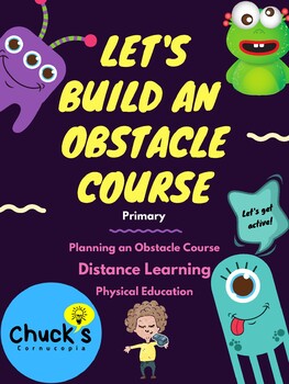 Preview of Distance Learning - Physical Education - Create your own Obstacle Course