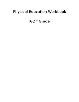 Preview of Physical Education Medical Workbook K-2