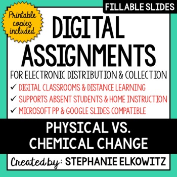 Preview of Physical vs Chemical Change Digital Activities | Distance Learning