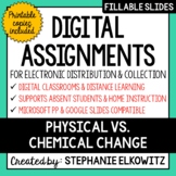 Physical vs Chemical Change Digital Activities | Distance 
