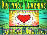 Distance Learning Pick a Card Health and PE Challenge Heart