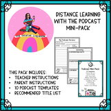 Distance Learning Podcast Mini-Pack