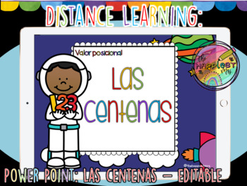 Preview of Distance Learning - Power point: Las centenas SPANISH VERSION
