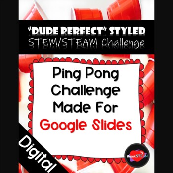 Preview of Distance Learning - Project Based Learning - Ping Pong Trick Shot Google Slides