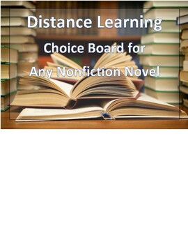 Preview of Distance Learning Project Choice Board for any Nonfiction Text