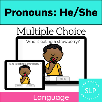 Preview of Pronouns: HE/SHE: Multiple Choice Boom Learning