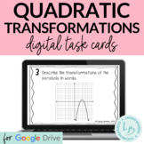 Quadratic Transformations Digital Task Cards