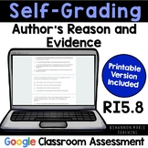 RI5.8 Author's Reasons and Evidence Quiz: Self-Grading [DI