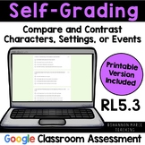 RL5.3 Compare and Contrast Characters, Settings, or Events