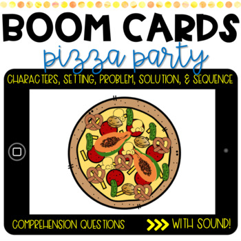 Preview of Distance Learning | Reading Comprehension BOOM CARDS | Pizza Party