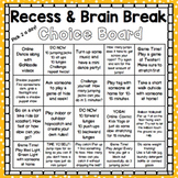 Distance Learning! Recess & Brain Break Choice Board