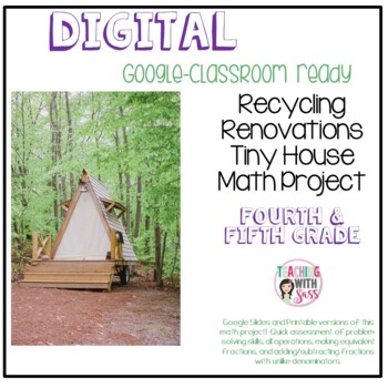 Preview of Distance Learning: Recycling Renovations Tiny House Math Project