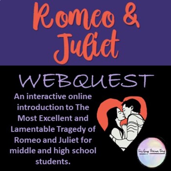 Preview of Distance Learning - Romeo and Juliet Web quest - an introduction.