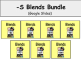 Distance Learning -S Blends Bundle (Google Slides)