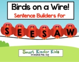Seesaw Distance Learning Birds on A Wire Sentence Builders