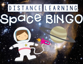 Preview of Distance Learning SPACE Bingo Board 
