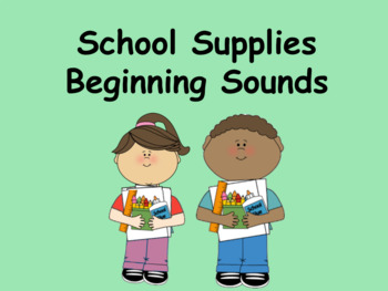 Preview of Distance Learning School Supplies Beginning Sounds (BOOM CARDS)