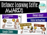 Distance Learning Selfie End of Year Awards for Students