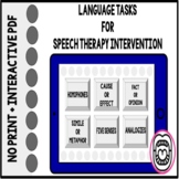 Distance Learning Speech Therapy Language Tasks- NO PRINT