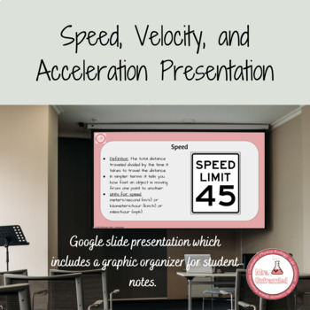 Preview of Distance Learning: Speed, Velocity, And Acceleration Google Slides and Notes Pg.